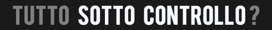 tutto_sotto_controllo