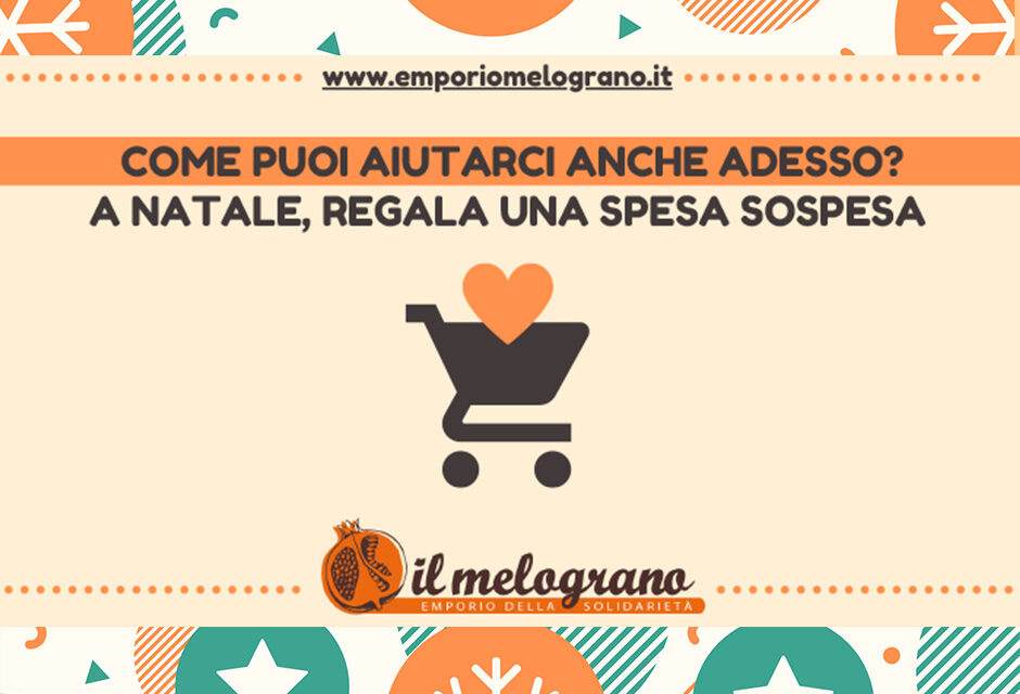 A Natale regala una spesa sospesa per l’emporio Il Melograno