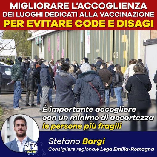 COVID, BARGI (LEGA ER): MIGLIORARE L’ACCOGLIENZA DEI LUOGHI DEDICATI ALLA VACCINAZIONE PER EVITARE CODE