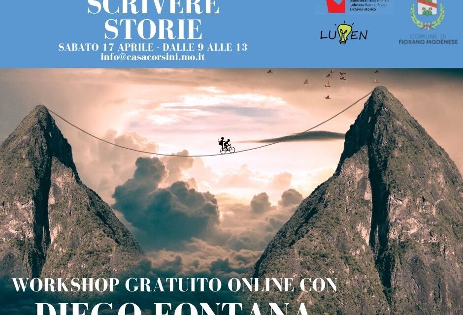 “Il desiderio di scrivere storie” Workshop gratuito online, con Diego Fontana