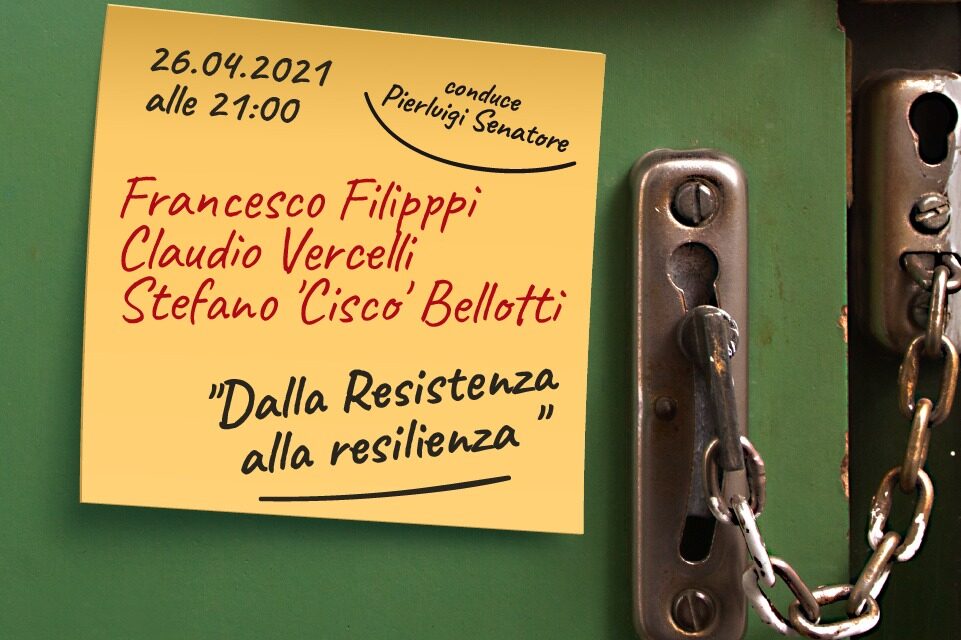 Dalla Resistenza alla resilienza