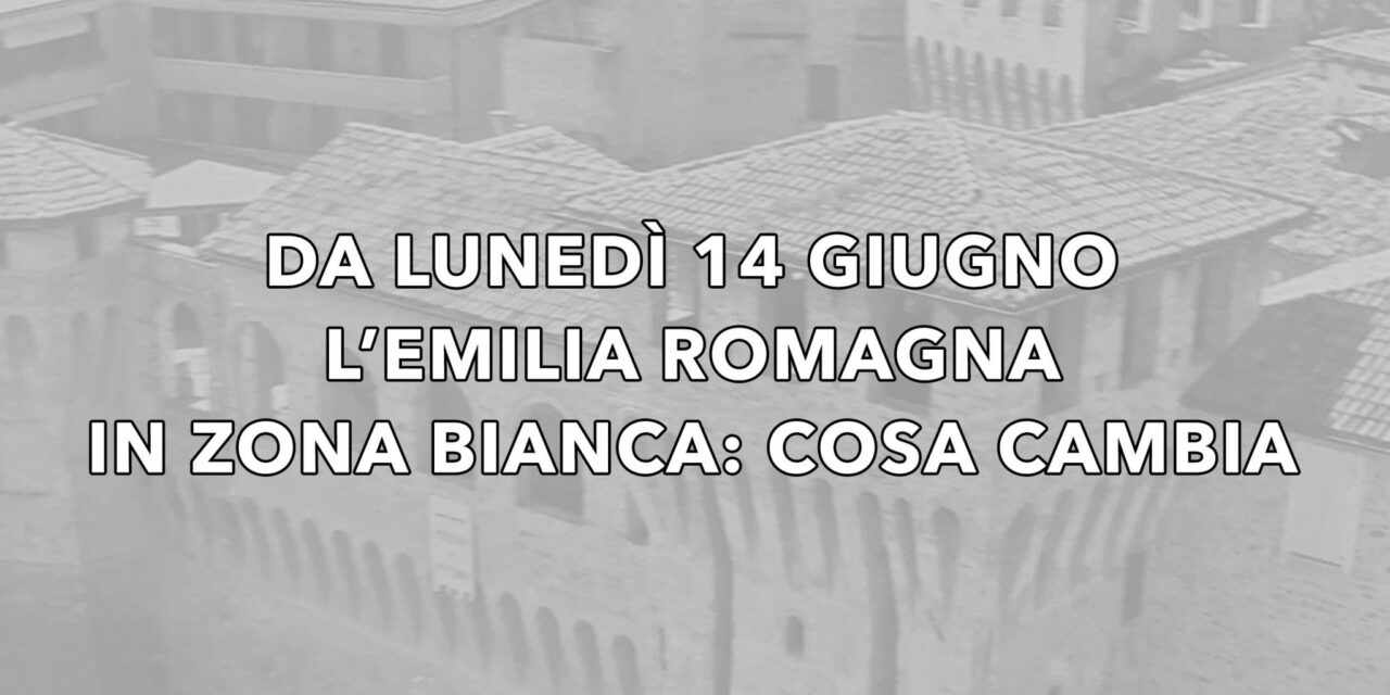 Emilia Romagna la tanto attesa zona bianca è arrivata, ecco le regole principali