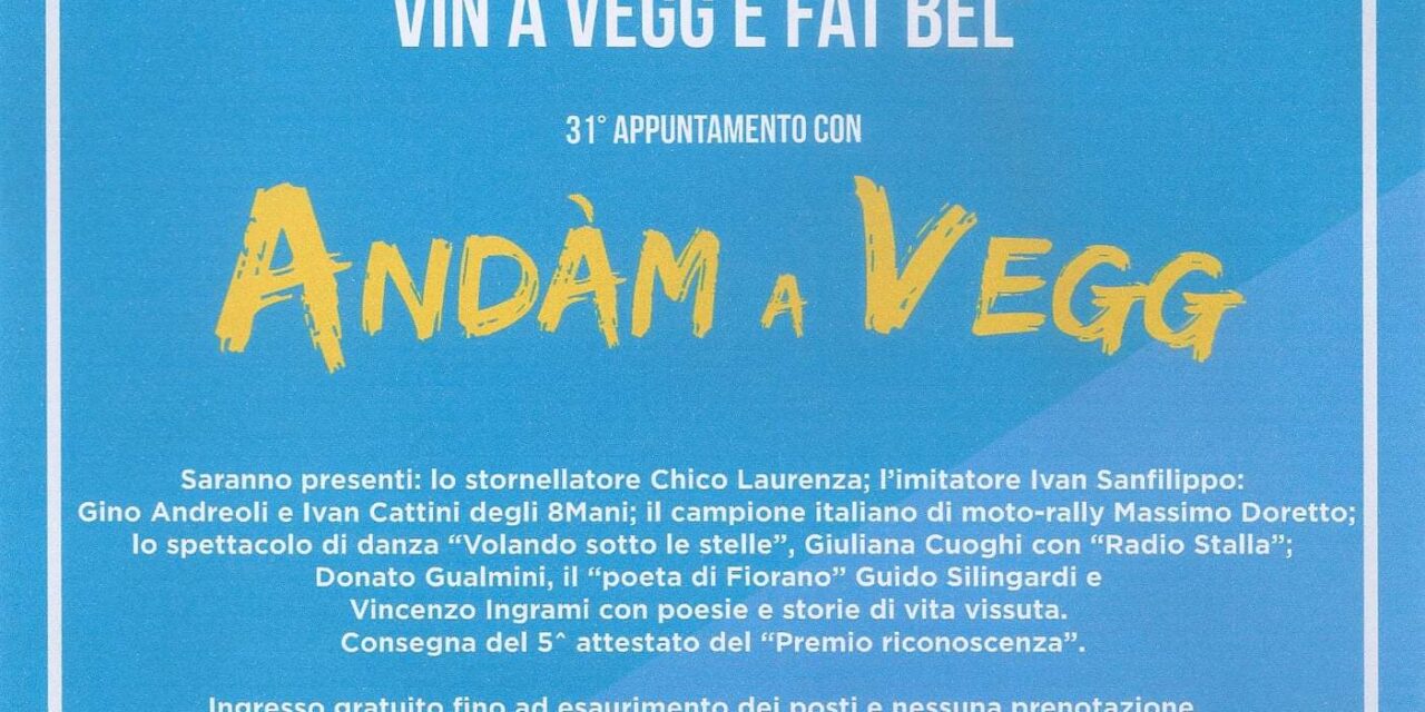 Andàm a Vegg 2021 – secondo appuntamento