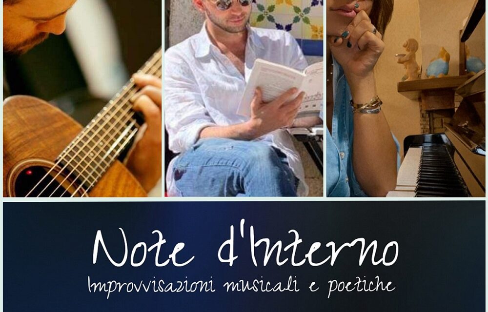 Note d’Interno – Improvvisazioni musicali e poetiche