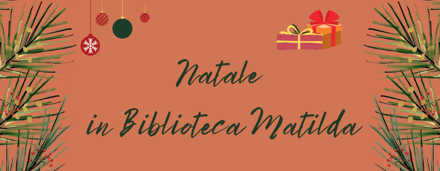 Natale in Biblioteca Matilda