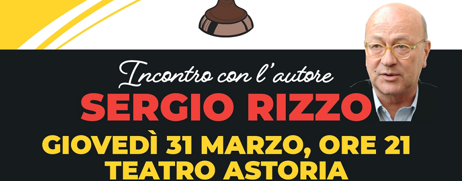 Incontro all’Astoria con Sergio Rizzo