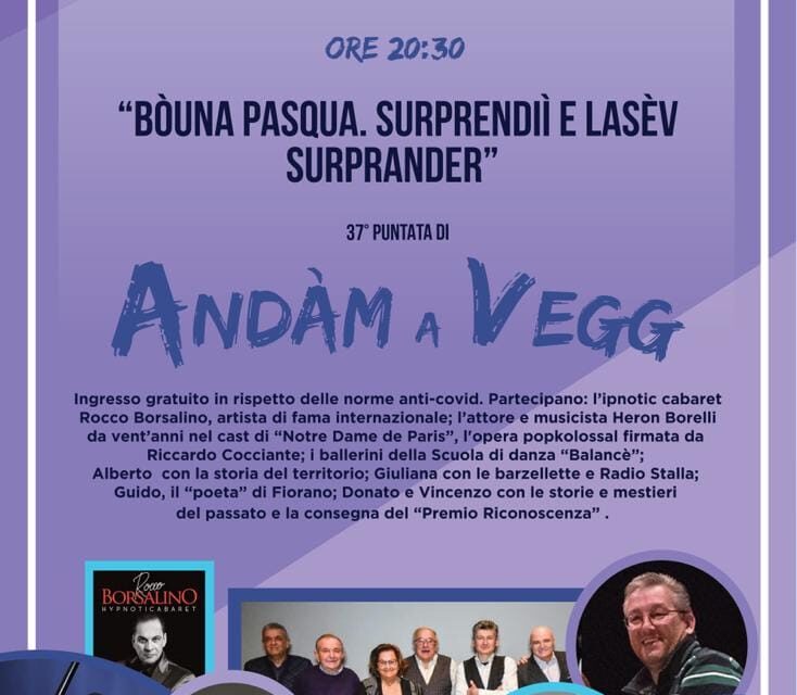 “Andàm a Vegg”