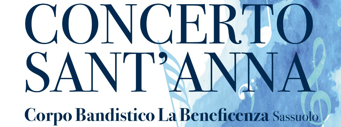Antica Sagra di Sant’Anna  Martedì 26 luglio manifestazione ludico motoria, alla sera concerto bandistico