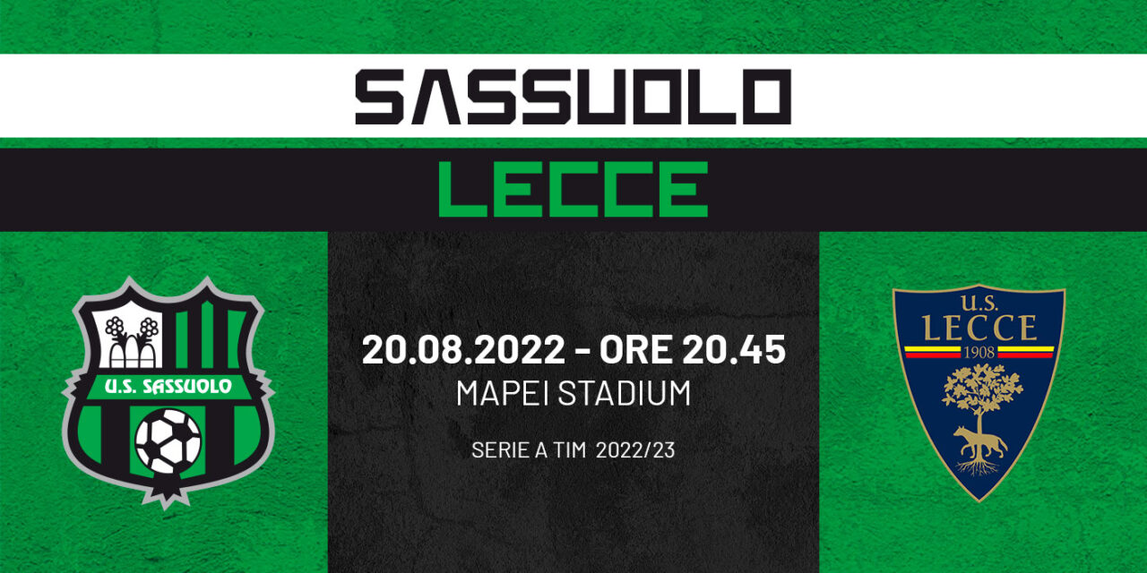 Sassuolo-Lecce, per ritrovare la strada del gol