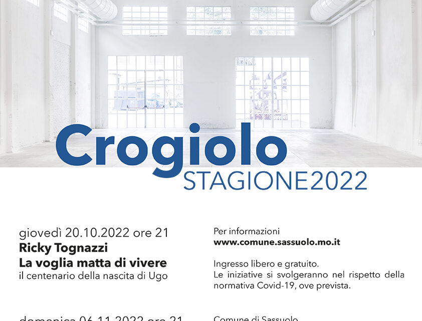 ULTIMI DUE APPUNTAMENTI AL CROGIOLO MARAZZI