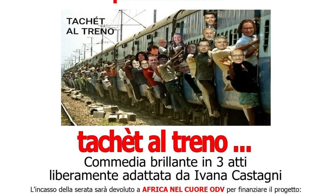 “Tachèt al treno”