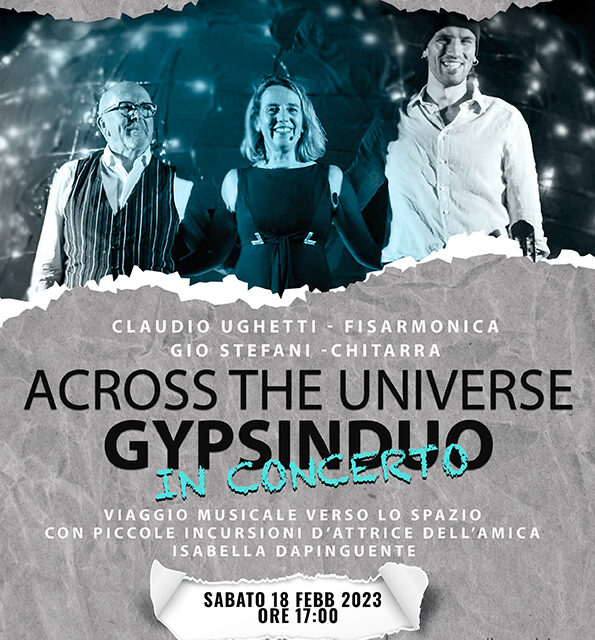 GYPSINDUO IN CONCERTO PRESENTA  ACROSS THE UNIVERSE