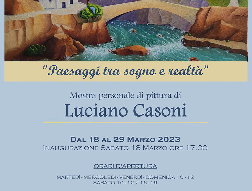 PAESAGGI TRA SOGNO E REALTÀ