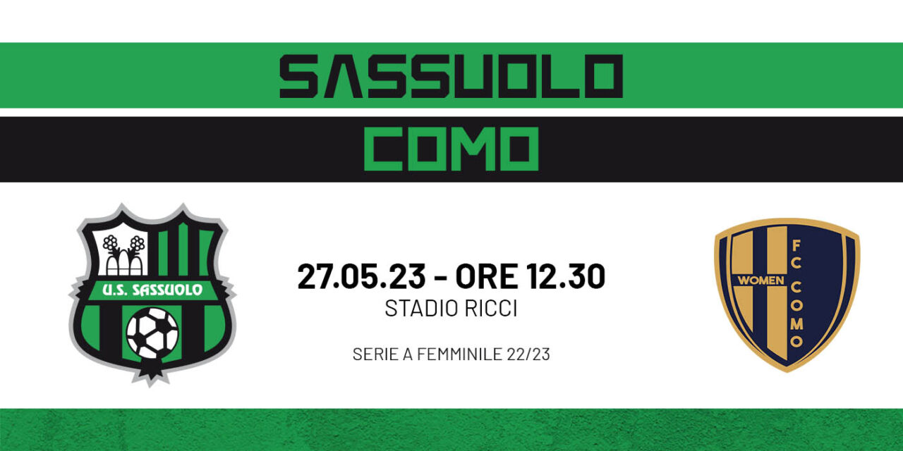 SERIE A FEMMINILE: SABATO AL RICCI C’È SASSUOLO-COMO