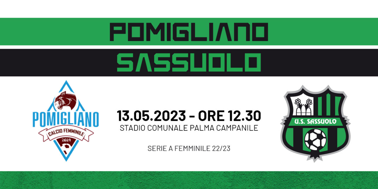 Serie A FEMMINILE- Le neroverdi, già salve,  in trasferta in Campania