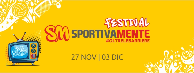 IL FESTIVAL SPORTIVAMENTE RITORNA CON LA SETTIMA EDIZIONE