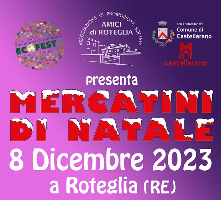 Mercatini di Natale a Roteglia VENERDI’ 8 DICEMBRE