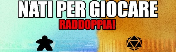 Nati per giocare: Giochi di ruolo