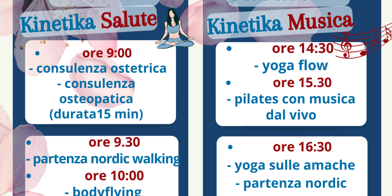 Festa di Primavera di Kinetika asd aps  sabato 4 e 11 maggio ginnastica per la salute e con musica dal vivo