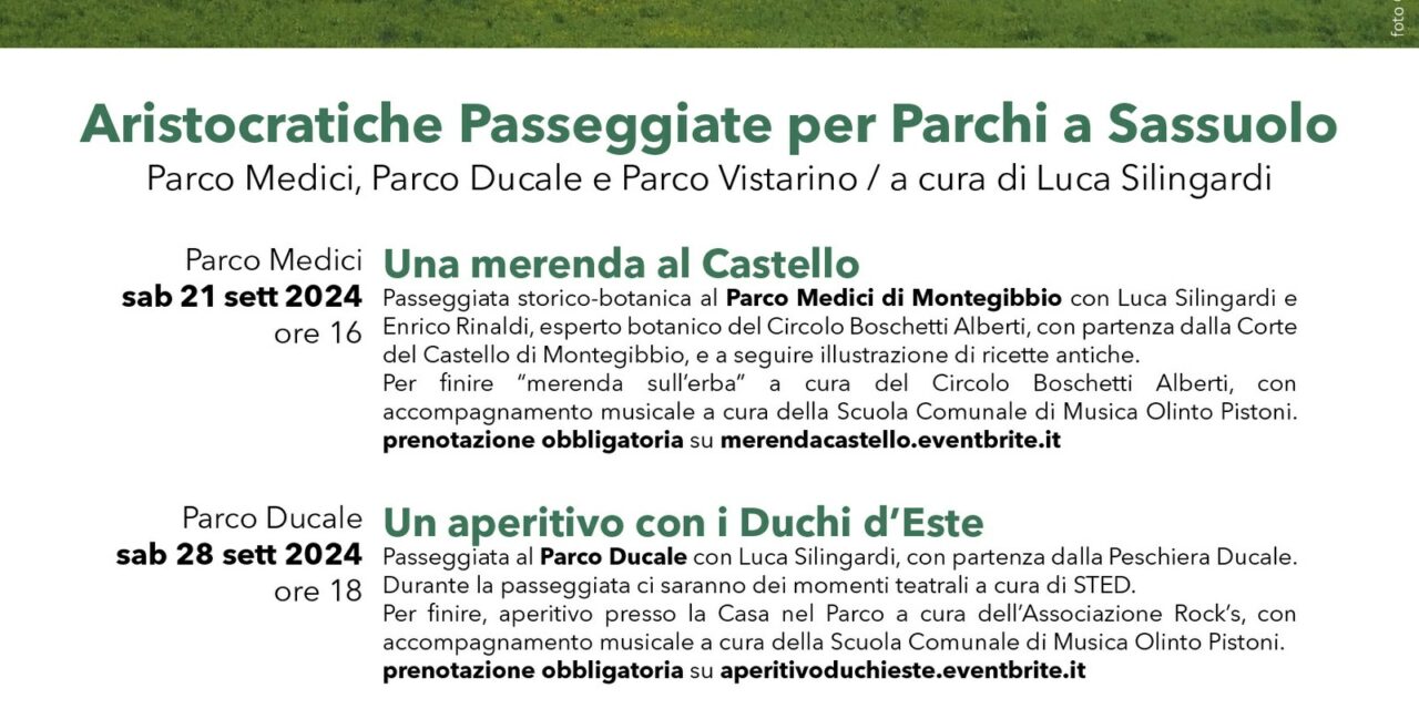 ARISTOCRATICHE PASSEGGIATE PER I PARCHI A SASSUOLO