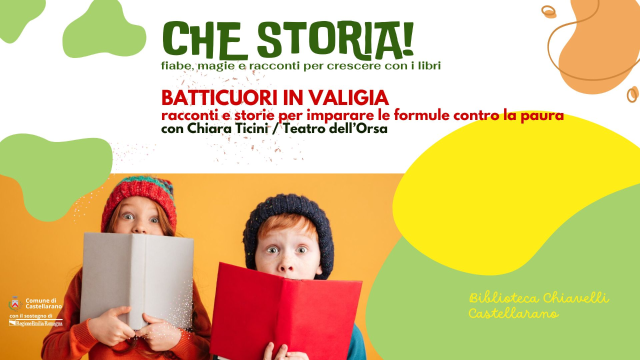 CHE STORIA! fiabe, magie e racconti per crescere con i libri