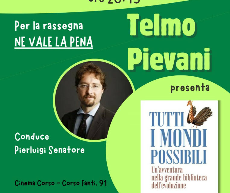 A Ne Vale La Pena e Carpi in Scienza il filosofo TELMO PIEVANI – Lunedì 25 novembre