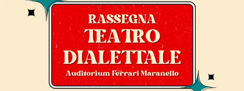 Rassegna di teatro dialettale