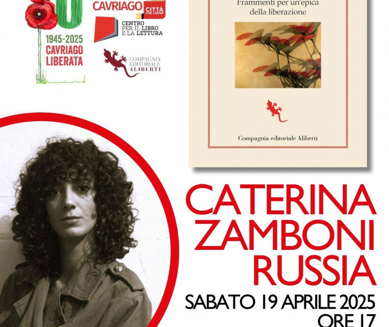 CATERINA RUSSIA ZAMBONI presenta “L’Eterno Partigiano”