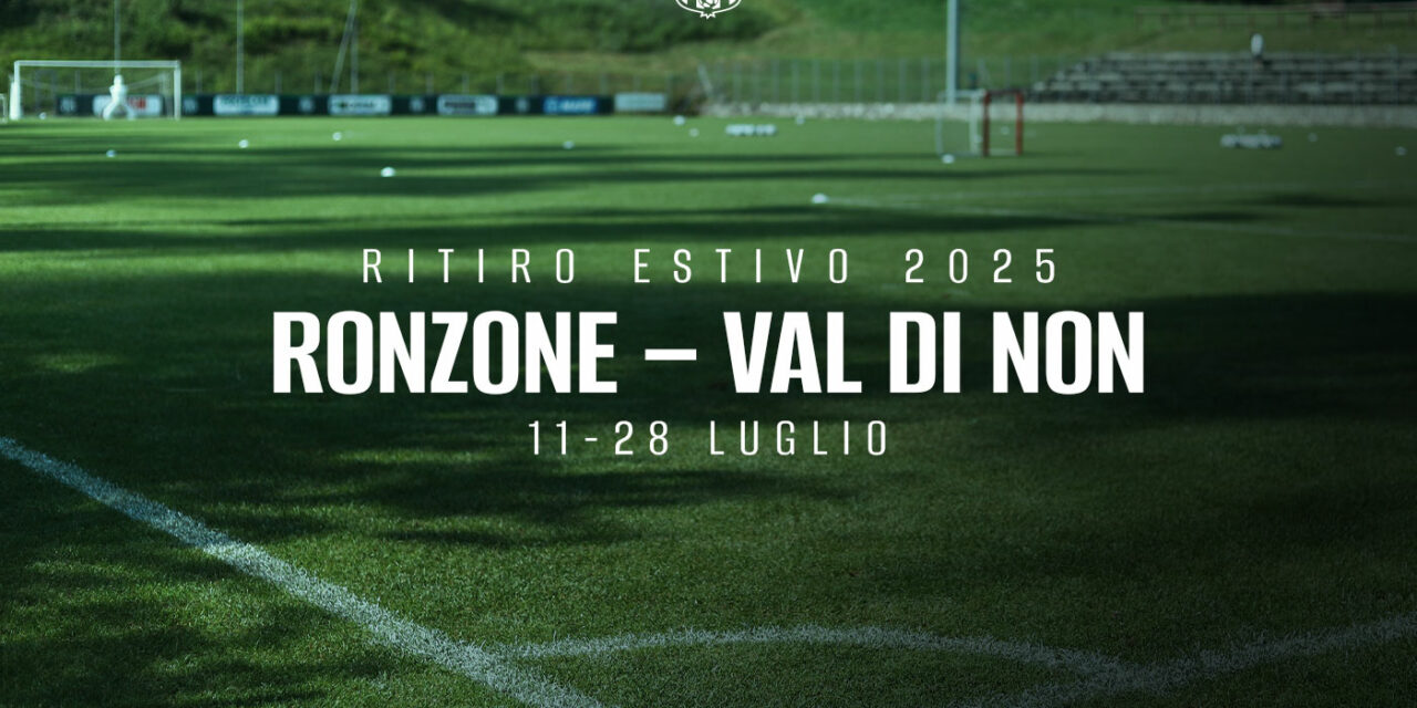 Amichevoli estive a Ronzone e triangolare a Bolzano