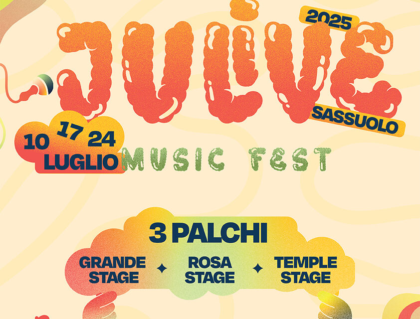 DAL 10 LUGLIO ARRIVA IL “JULIVE MUSIC FEST”