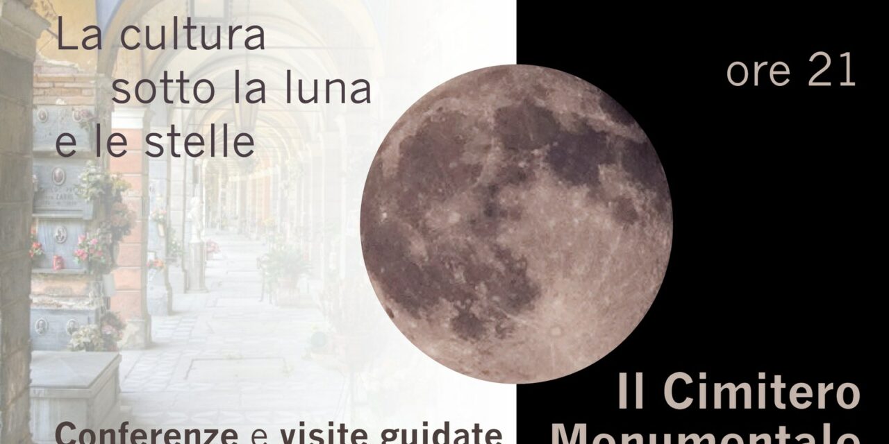 LA NOTTE DELL’ARTE: IL CIMITERO MONUMENTALE