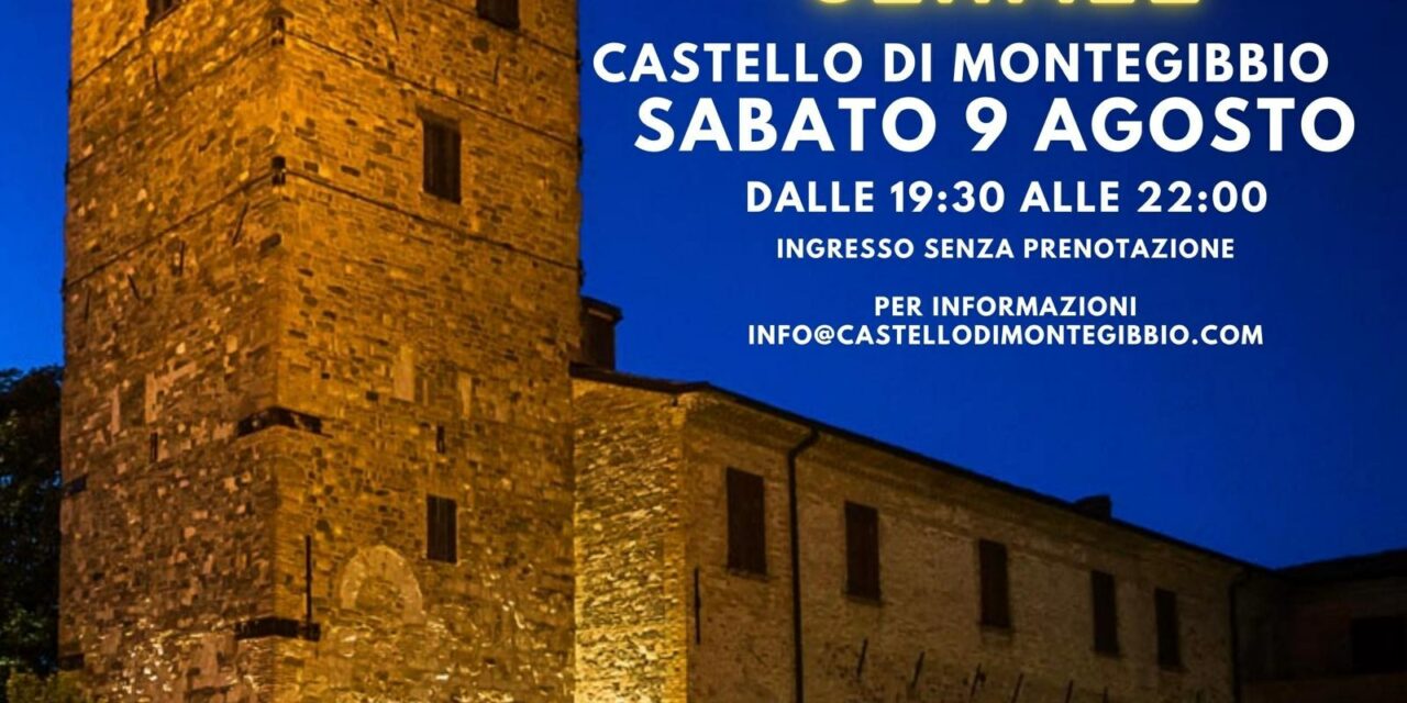 Serate al Castello di Montegibbio OGGI APERTURA STRAORDINARIA