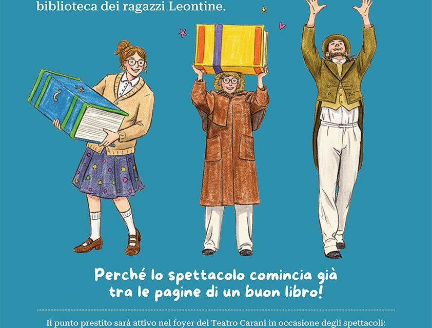 “LEONTINE IN SCENA” PER CARANI KIDS