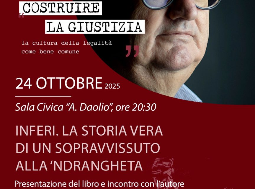 “INFERI – La storia vera di un sopravvissuto alla ‘ndrangheta”