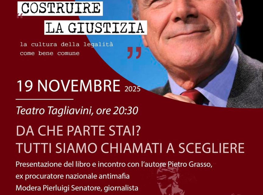 PIETRO GRASSO – Mercoledì 19 novembre ore 20.30 Teatro Tagliavini – Novellara (RE) 