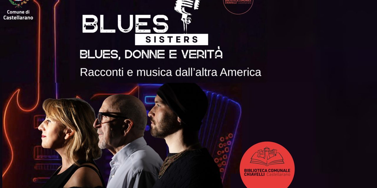 Pluralia presenta: Blues Sister – Blues, Donne e verità