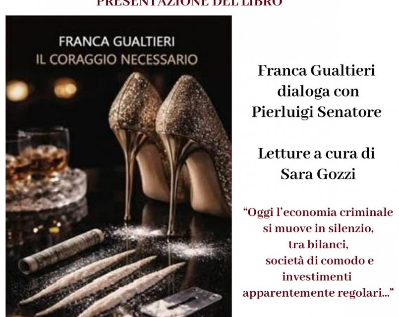 FRANCA GUALTIERI presenta “IL coraggio necessario”