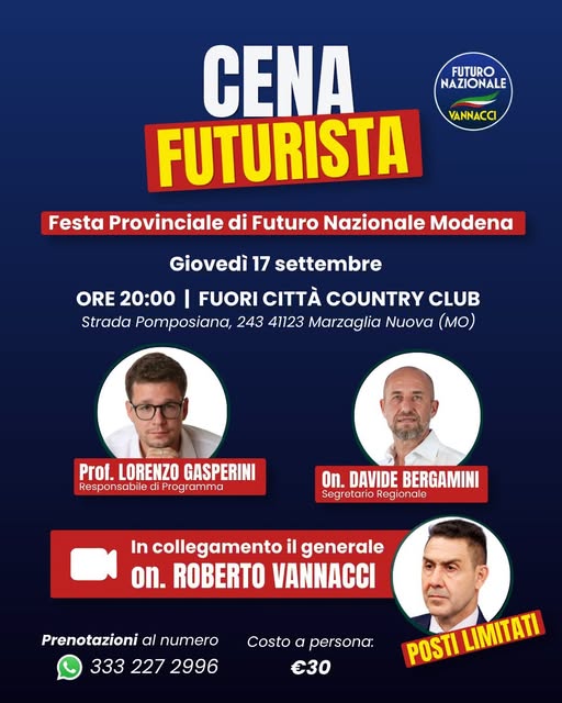 Futuro Nazionale, a Modena la “Cena Futurista”: al centro il programma politico e la costruzione della nuova classe dirigente
