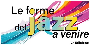 Le forme del JAZZ a venire palco ad under 35 creativi