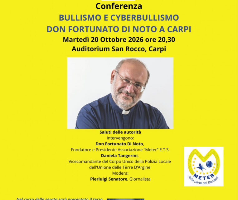 Don Fortunato Di Noto a Carpi (MO) per parlare di Bullismo e Cyberbullismo 